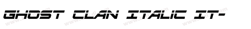 Ghost Clan Italic It字体转换